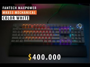Fantech MAXPOWER MK853 Mechanical Keyboard Gaming RGB