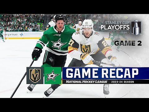 Gm 2: Golden Knights @ Stars 4/24 | NHL Highlights | 2024 Stanley Cup Playoffs