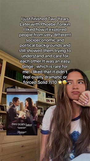 Two Years Later review with Phoebe Tonkin — easy binge romcom (25 min eps)