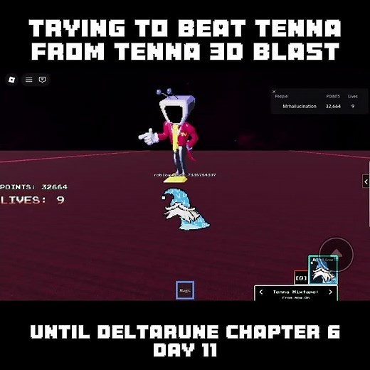 Deltarune - Battle against Tenna 3d blast until deltarune chapter 6 release: day 11