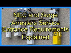 NEC and Surge Arresters Service Entrance Requirements Explained