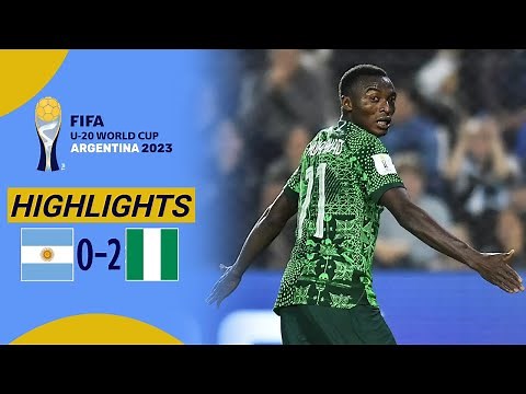 Argentina vs Nigeria | FIFA U20 World Cup 2023, All Goals | Match Recap