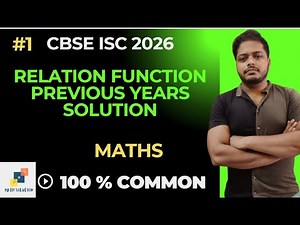 🔴 LIVE CLASS | Class 12 Relations & Functions | CBSE & ISC PYQ Solution |