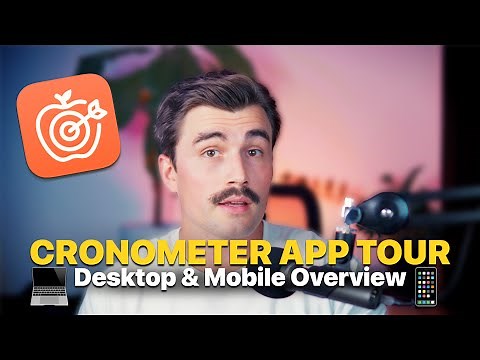 Intro to Cronometer: Desktop & Mobile App Overview