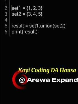 Python Mini Project Hada Sets Biyu (Union), Python Da Hausa #pythonsoftware #pythonlanguag