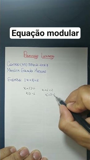 Em 1 minutinho: Equação modular