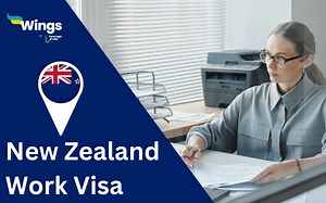 New Zealand Work Visa: Types, Requirements, and Application Process.