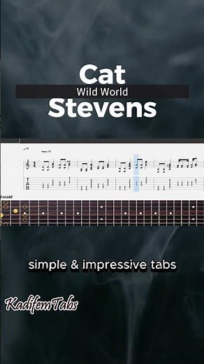 Cat Stevens-Wild World Guitar Tutorial Tab