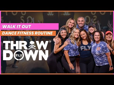 WALK IT OUT - FLY DANCE FITNESS® ROUTINE