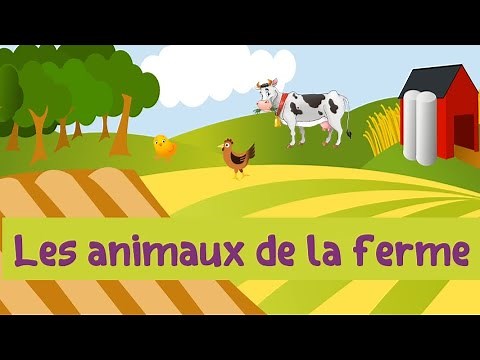 Les animaux de la ferme