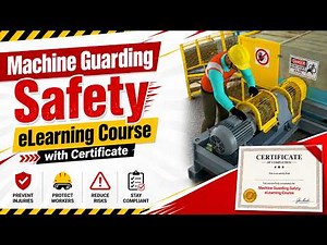Machine Guarding Safety eLearning Course with Certificate | Complete Training