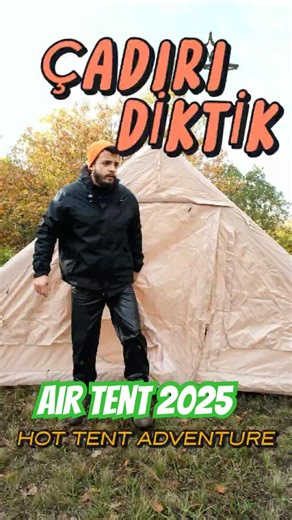 SURVIVAL - 🥵 ÇADIRI DİKTİK , Inflatable Tent Setup in Seconds 2025 @ULUGUNIR #bushcraft