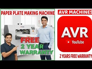 Paper Plate Making Machine Price 2026 | Free Warranty & Customer Review | AVR Machines Telugu