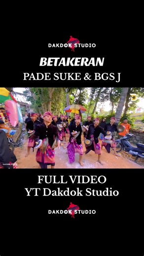 FULL VIDEO YT DAKDOK STUDIO #fyp #dakdokstudio #lombokviral #lombokculture🌴 #gendangbeleq #padesuke #bgsjuniorsuradadi