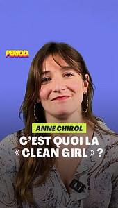 248K views · 1K reactions | « Brat Girl », « Pick me girl », « Crazy lady cat »... Dans son livre « Toi-mème », la journaliste Anne Chirol décortique les archétypes sur TikTok et Insta. Focus sur la figure de la « Clean girl » ! | Period. | Facebook