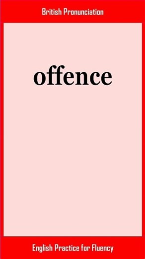 offence, How to Say or Pronounce OFFENCE in American, British English, Pronunciation