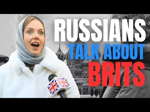 Russians Expose What They Really Think About British (Street Interviews)