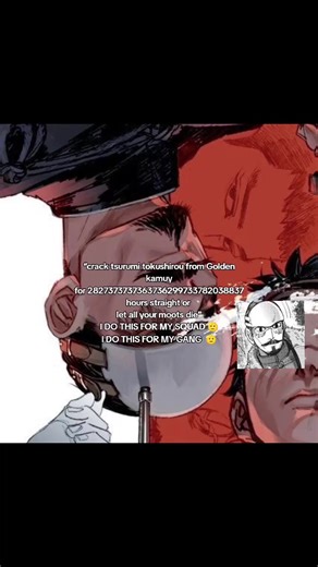 sorry moots gotta crack him in hours 🥹✌ #goldenkamuy #tsurumitokushirou #multifandom #meme