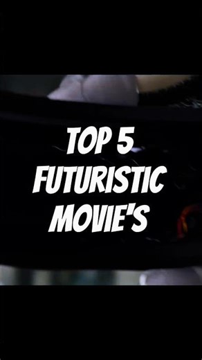 Top 5 Futuristic Movies That Show the Real Future 😳🚀#trending#shorts