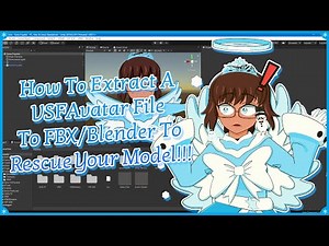 How To Extract A VSFAvatar File To FBX/Blender To Rescue Your Model!!!