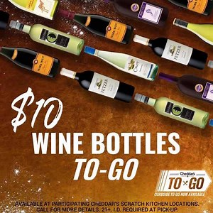 7.9K views · 62 reactions | Saturdays are the perfect day to wine down.  *Available at participating locations. Call for details. 21+. I.D. required at pickup | Cheddar's Scratch Kitchen | Facebook