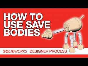 Master File to Assembly using Save Bodies - SolidWorks Designer Process