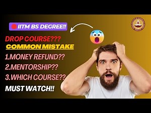 IITM BS Degree | Dropping a Course? Common Mistakes to Avoid!!