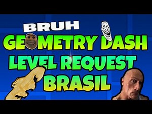 (PT/BR) LIVE DE GEOMETRY DASH LEVEL REQEUST