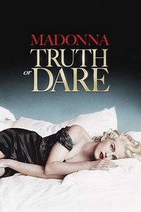 Madonna: Truth or Dare (1991) - Where to Watch