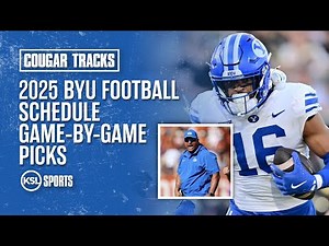BYU Football Game-by-Game Predictions For 2025 Season