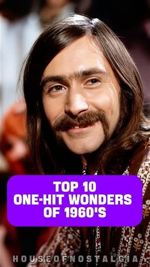Top 10 One-Hit Wonders Of 1960's #1960s #music #oldies #classichits #nostalgia