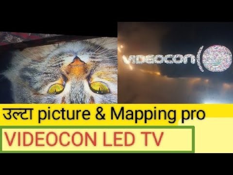 VIDEOCON LED TV Mapping problem and Ulta picture Solution