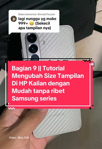 Tutorial Mengubah Ukuran Tampilan di HP Samsung A56