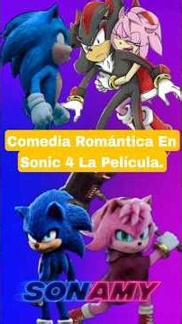 ¿SonAmy será Canon? #SonAmy #sonic4 #sonicmovie #viralvideo
