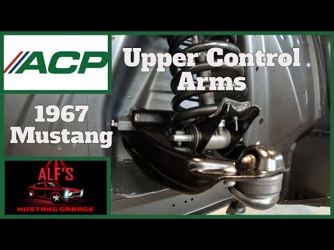 How To Install Upper Control Arms - 1967 Ford Mustang