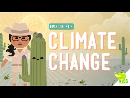 Climate Change: Crash Course Kids #41.2