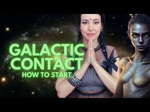 GALACTIC CONTACT + tips how to connect