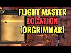 Orgrimmar Flight Master Location (WoW Classic)