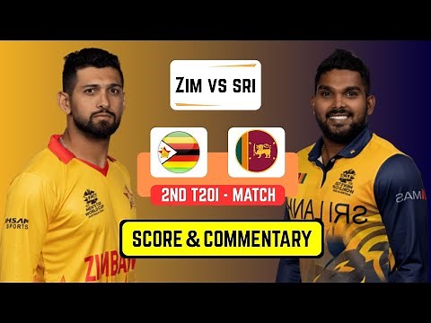 🔴 Live: Sri lanka Vs Zimbabwe – 2nd T20 | Live Scores & Commentary | SL Vs ZIM 2025