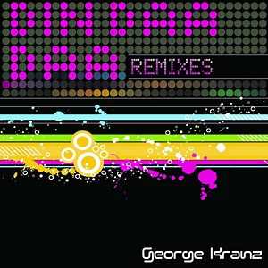 George Kranz - Din Daa Daa (Remixes)