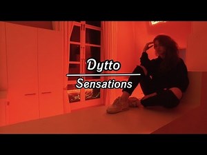 Dytto | Sensations | Freestyle