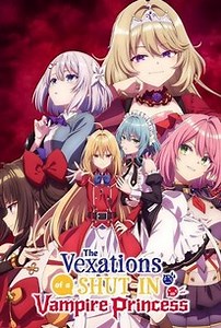 The Vexations of a Shut-in Vampire Princess | Rotten Tomatoes