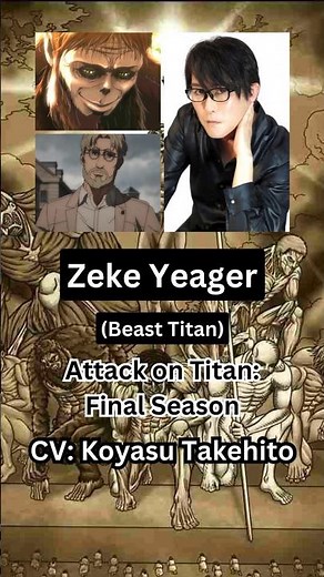 Attack on Titan: Final Season - Zeke Yeager【CV：Koyasu Takehito】