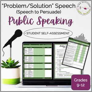 PUBLIC SPEAKING Persuasive Problem/Solution Self-Assessment | Speech to Persuade