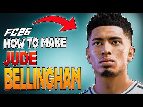 How to Make Jude Bellingham in EA FC 26