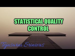 Statistical Quality Control