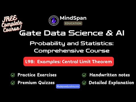 98. Problems on Central Limit Theorem | Gate da | MindSpan Education #probabilityandstatistics