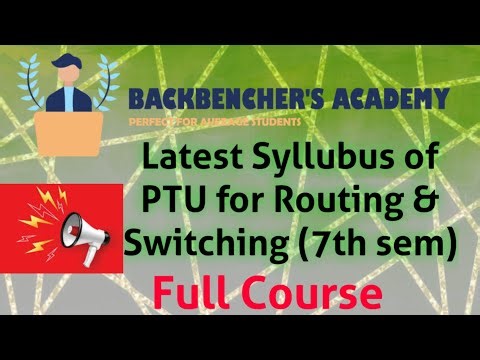 latest Syllubus of PTU for Routing & Switching (7th sem) full course