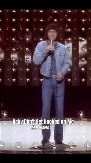 Baby Don't Get Hooked on Me – Mac Davis’ Playful 1972 Country-Pop Warning