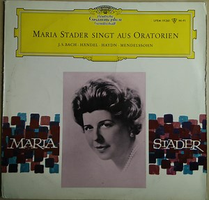 Maria Stader - Maria Stader Singt Aus Oratorien